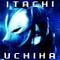 -Itachi Uchiha-